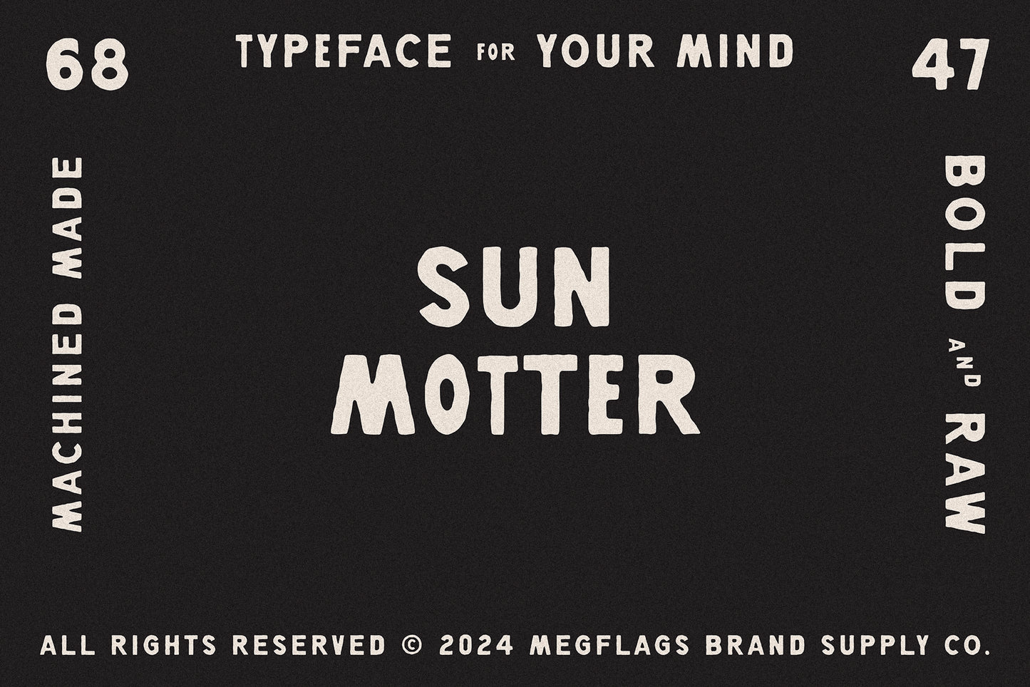 SUN MOTTER