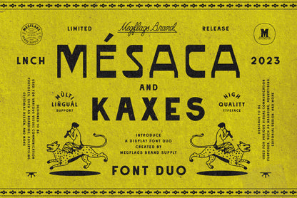 MESACA KAXES