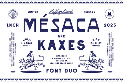 MESACA KAXES