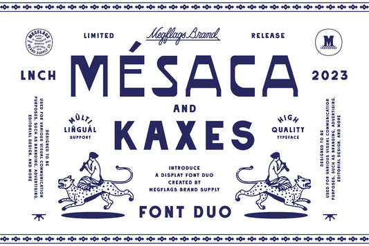 MESACA KAXES