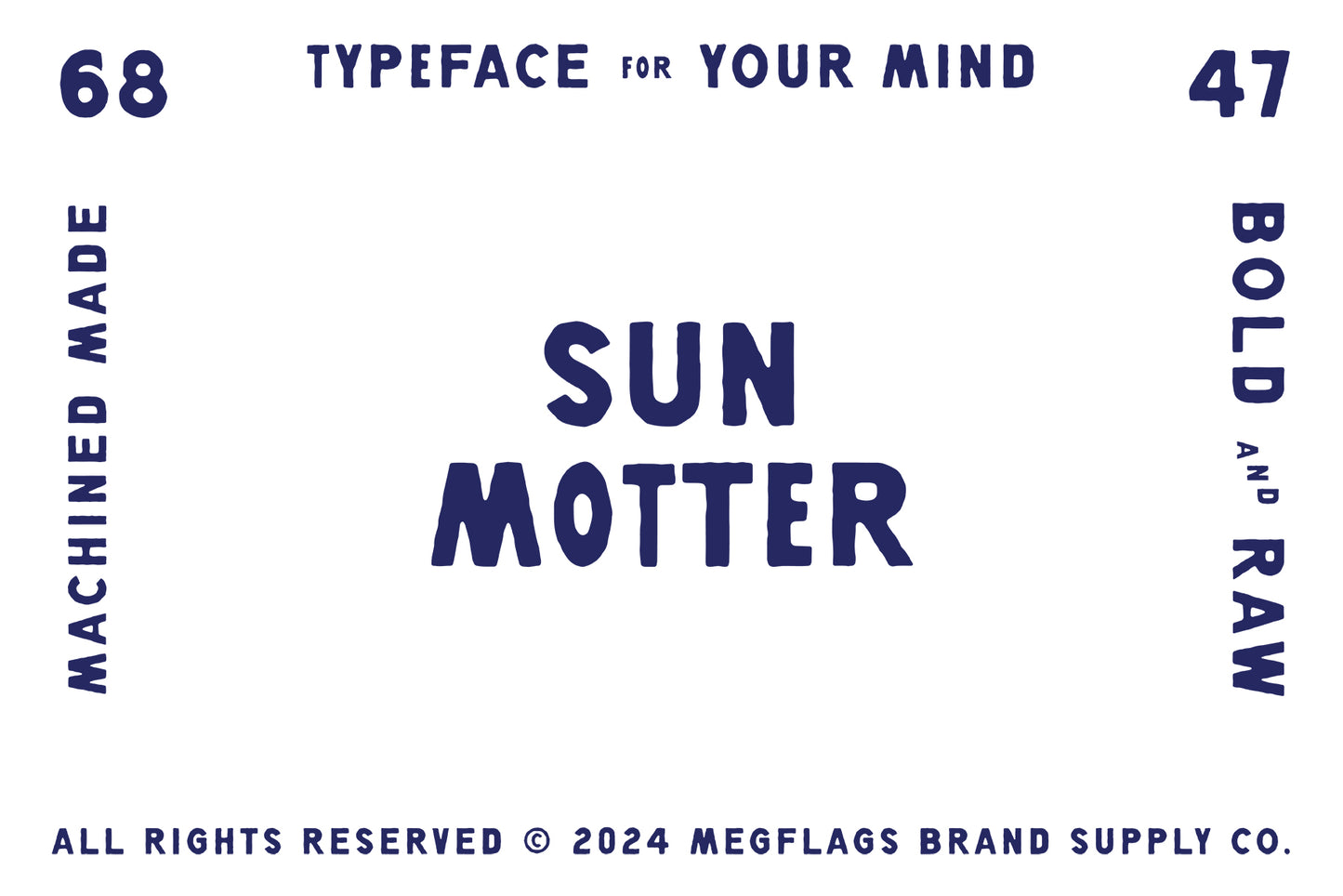 SUN MOTTER